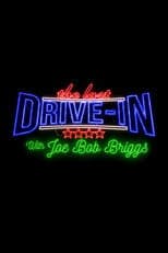 The Last Drive-in with Joe Bob Briggs poster