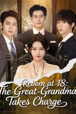 Reborn at 18: The Great-Grandma Takes Charge poster