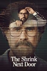 The Shrink Next Door poster