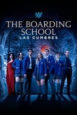 The Boarding School: Las Cumbres poster