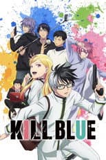 KILL BLUE poster