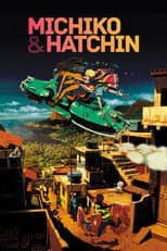 Michiko & Hatchin poster