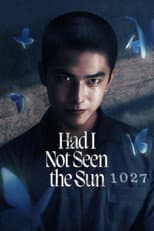 Had I Not Seen the Sun poster