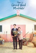 The Good Bad Mother poster