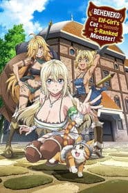 Beheneko: The Elf-Girl's Cat Is Secretly an S-Ranked Monster!