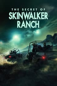 The Secret of Skinwalker Ranch
