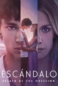 Scandal: Story of an Obsession