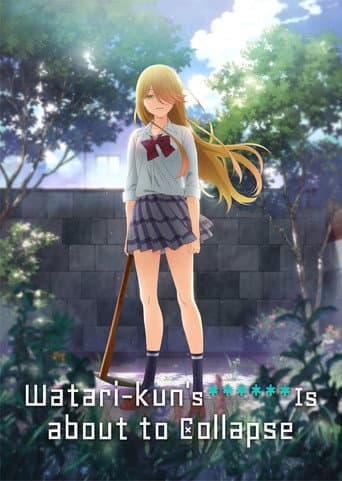 Watari-kun's ****** Is About to Collapse Season 1 poster