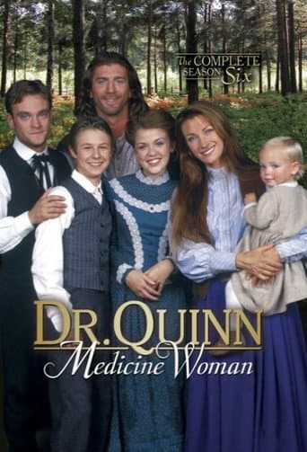 Dr. Quinn, Medicine Woman Season 6 poster