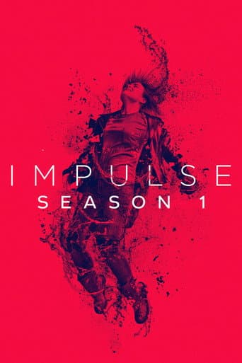 Impulse Season 1 poster