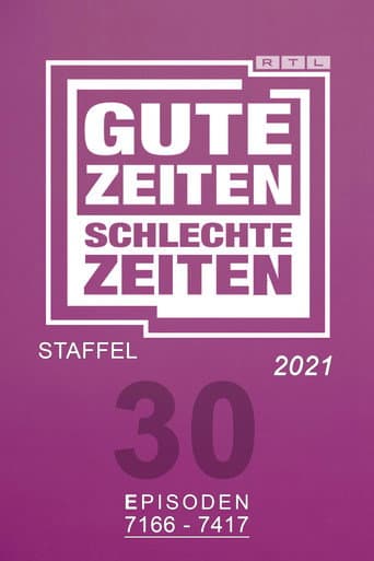Gute Zeiten, schlechte Zeiten Season 30 poster