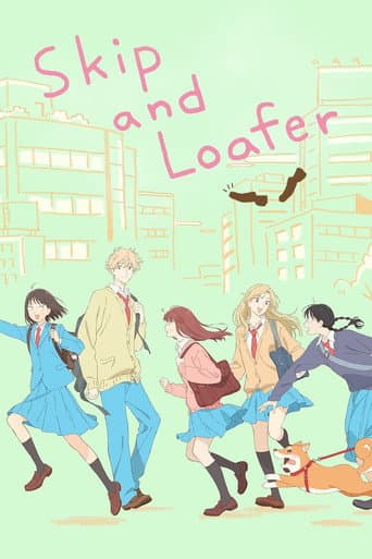 Skip and Loafer Season 1 poster