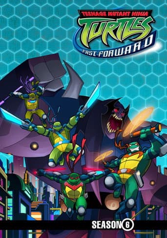 Teenage Mutant Ninja Turtles Season 6 poster