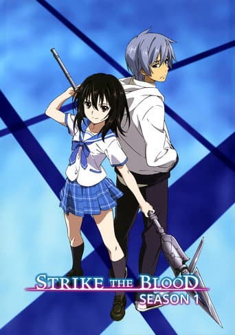 Strike the Blood Season 1 poster