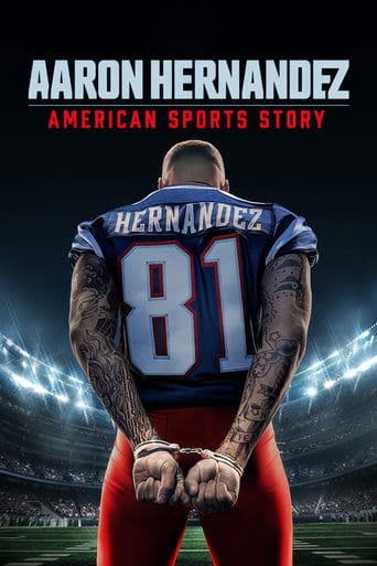 American Sports Story: Aaron Hernandez Season 1 poster
