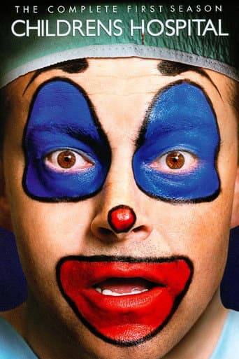Childrens Hospital Season 1 poster