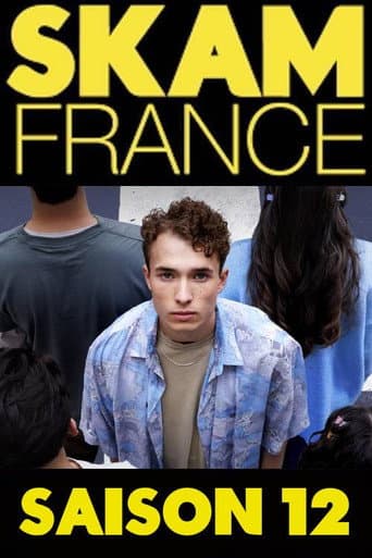 SKAM France Season 12 poster