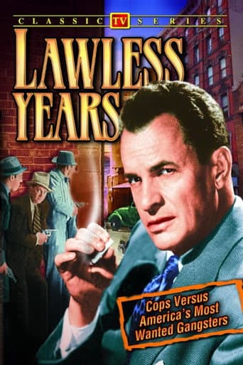 The Lawless Years poster