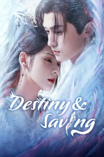 Destiny and Saving poster