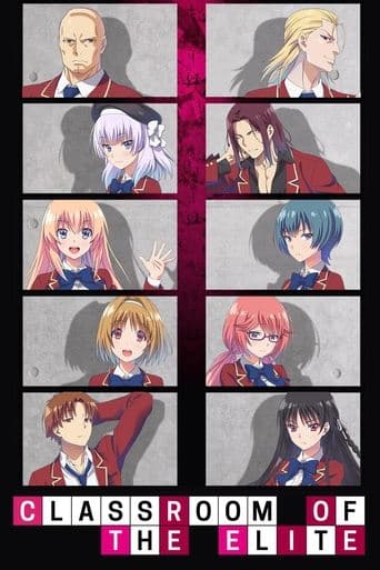 Classroom of the Elite Season 1 poster