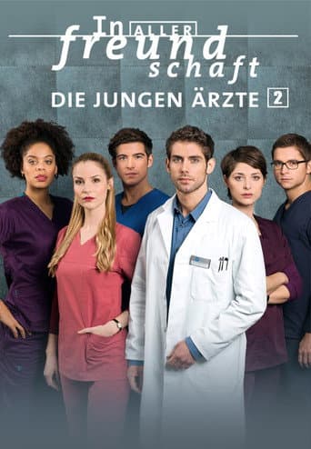 In aller Freundschaft - Die jungen Ärzte Season 2 poster