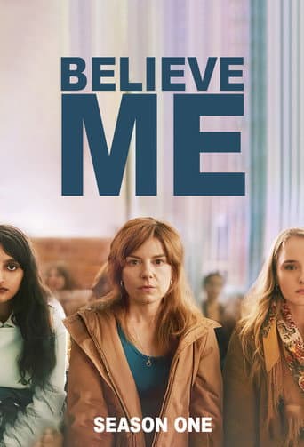 Believe Me Season 1 poster