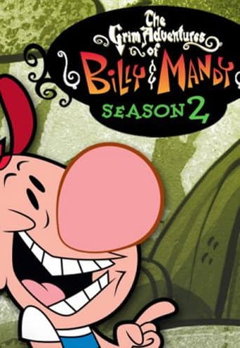 The Grim Adventures of Billy and Mandy Season 2 poster
