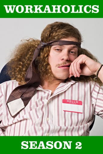 Workaholics Season 2 poster