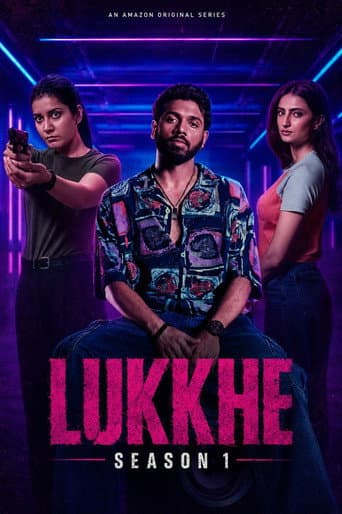 Lukkhe Season 1 poster
