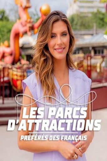 Les parcs d'attractions préférés des Français poster
