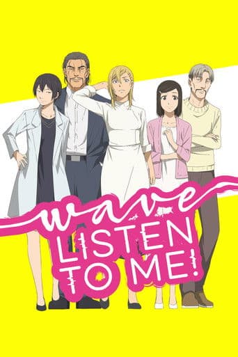 Wave, Listen to Me! Season 1 poster