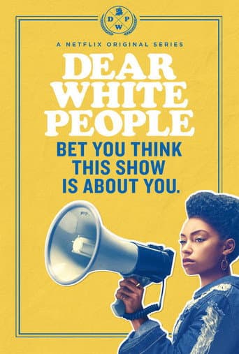 Dear White People Season 1 poster