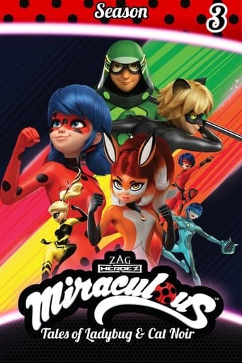 Miraculous: Tales of Ladybug & Cat Noir Season 3 poster
