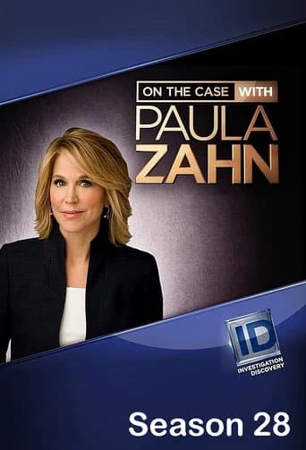 On the Case with Paula Zahn Season 28 poster