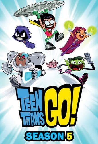 Teen Titans Go! Season 5 poster