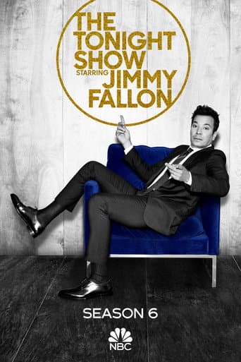 The Tonight Show Starring Jimmy Fallon Season 6 poster