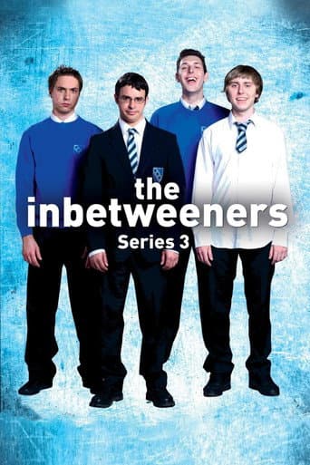 The Inbetweeners Season 3 poster