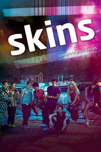 Skins Season 6 poster