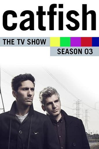 Catfish: The TV Show Season 3 poster