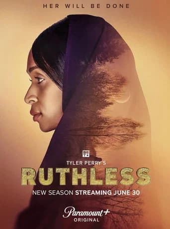 Tyler Perry's Ruthless Season 6 poster
