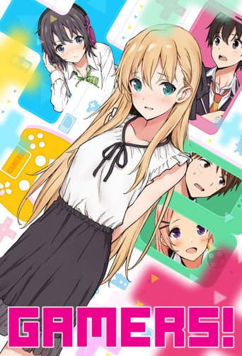 GAMERS! Season 1 poster