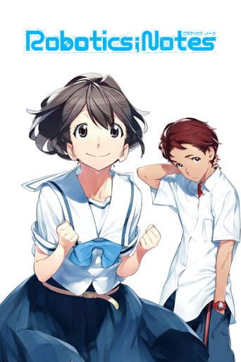 Robotics;Notes Season 1 poster