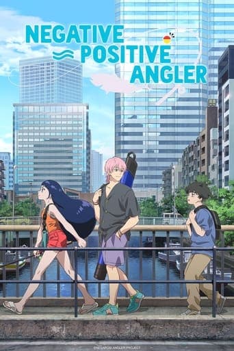 Negative Positive Angler Season 1 poster