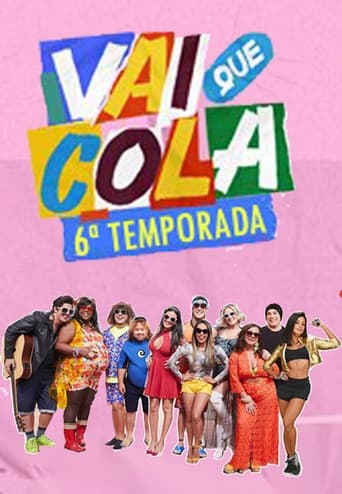 Vai Que Cola Season 6 poster