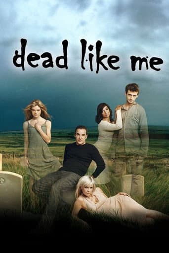 Dead Like Me Season 2 poster
