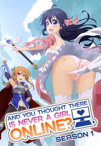 And You Thought There Is Never a Girl Online? Season 1 poster