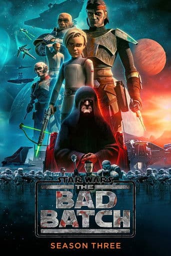Star Wars: The Bad Batch Season 3 poster