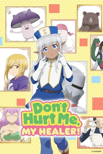 Don't Hurt Me, My Healer! Season 1 poster