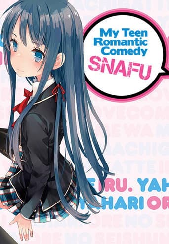 My Teen Romantic Comedy SNAFU Season 1 poster