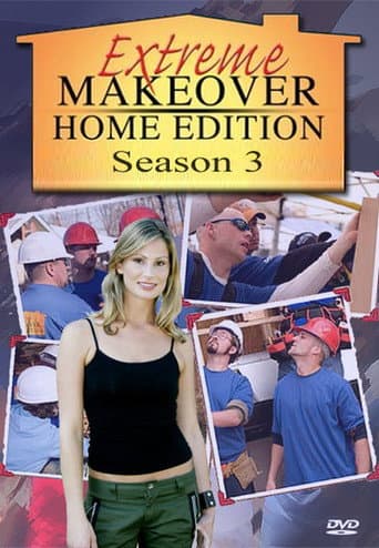 Extreme Makeover: Home Edition Season 3 poster